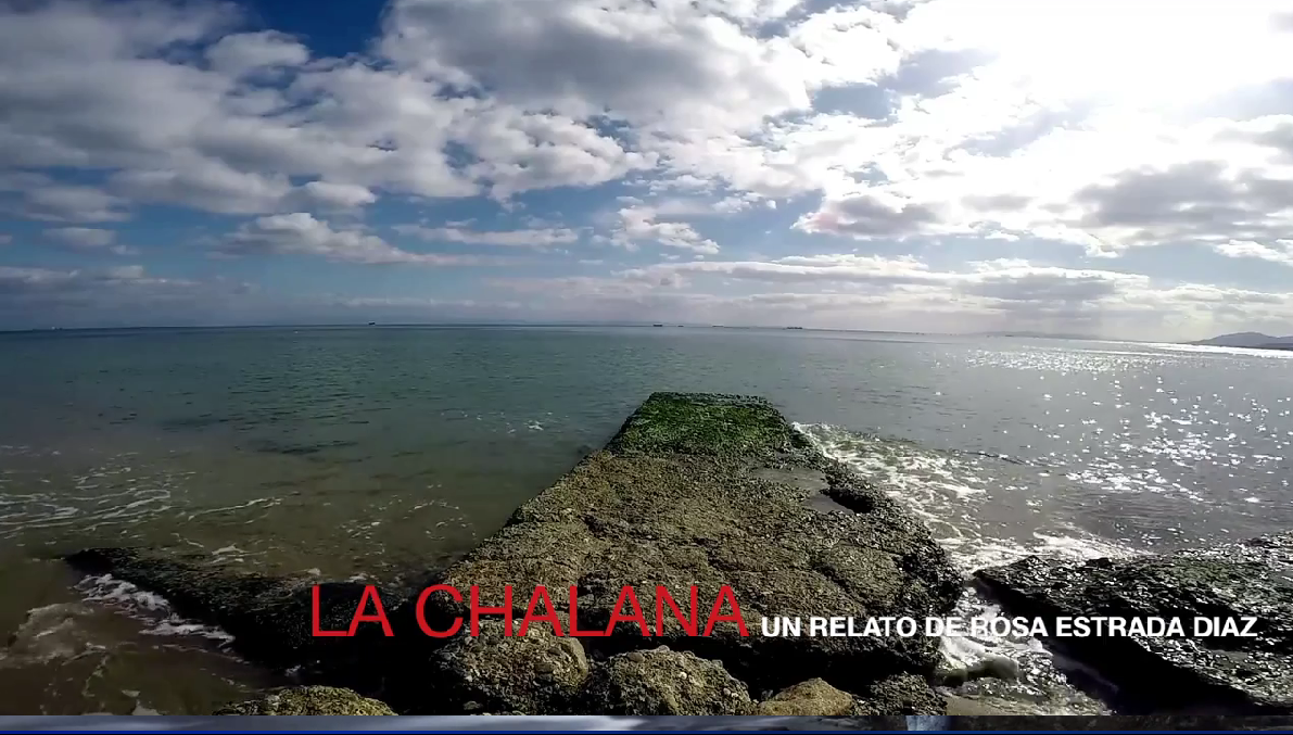 La chalana, una pelicula de Rosa Estrada
